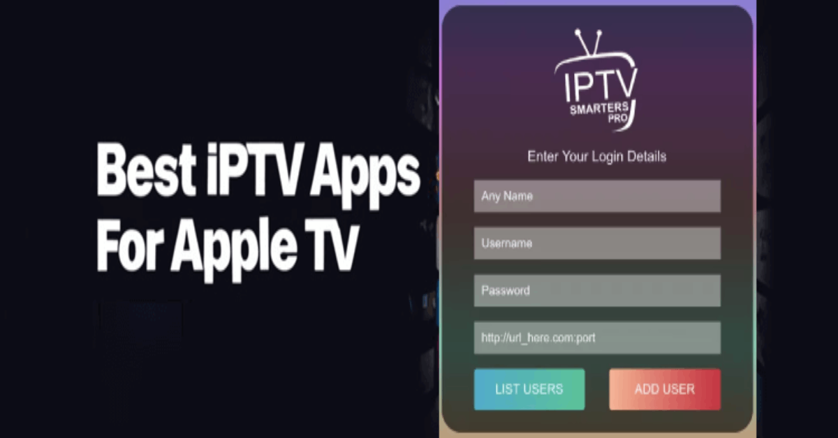 comment installer iptv smarters pro sur apple-imac-ipad-tv